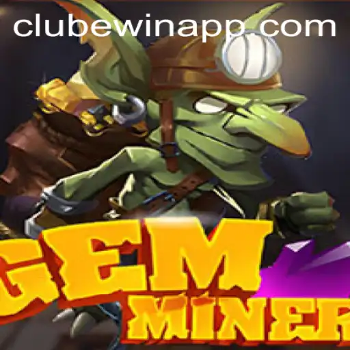 Descubra GemMiner: Aventura e Estratégia com Clubewin